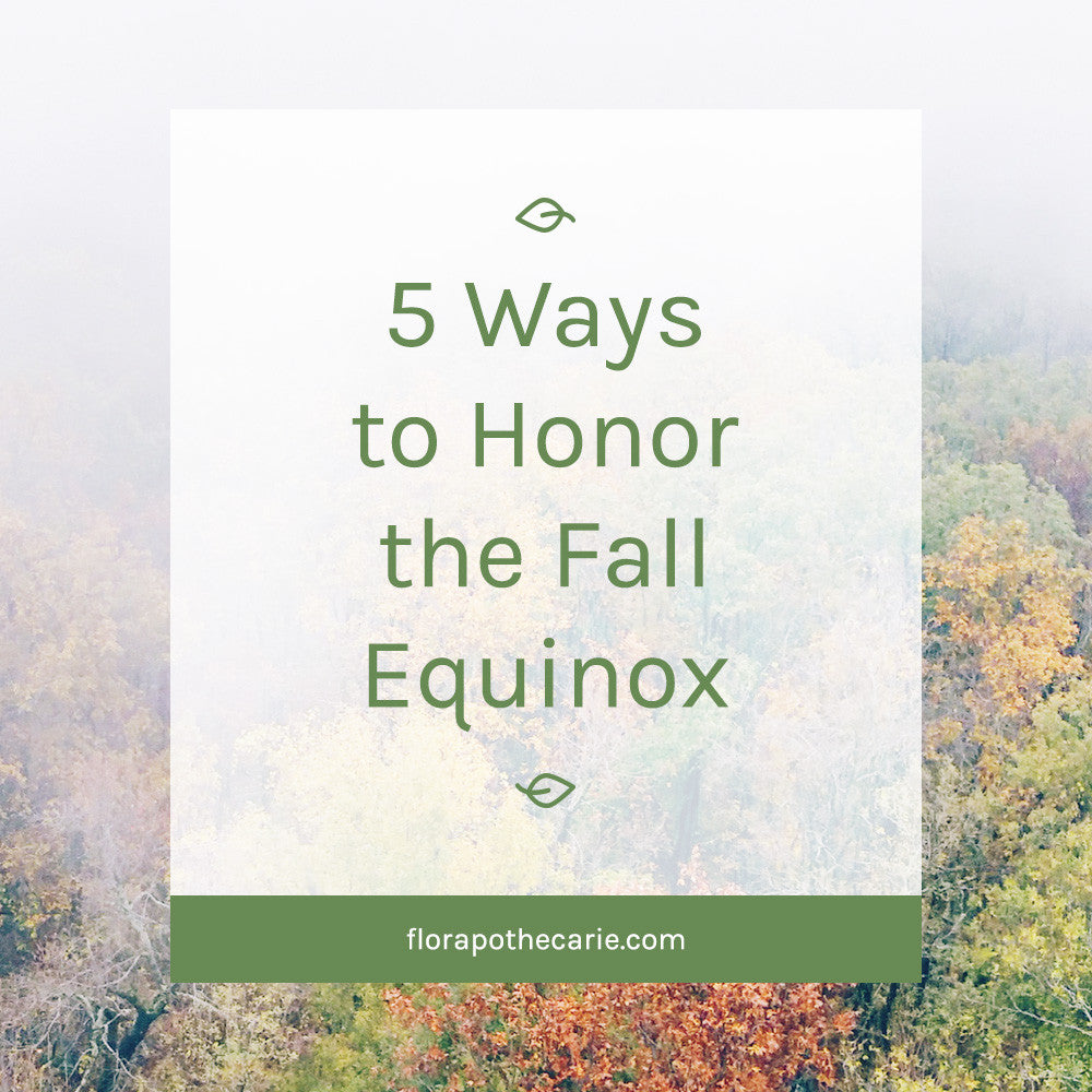 5 Ways to Honor the Fall Equinox