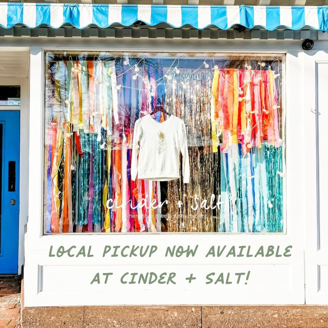 Local Pickup Now Available at Cinder + Salt!