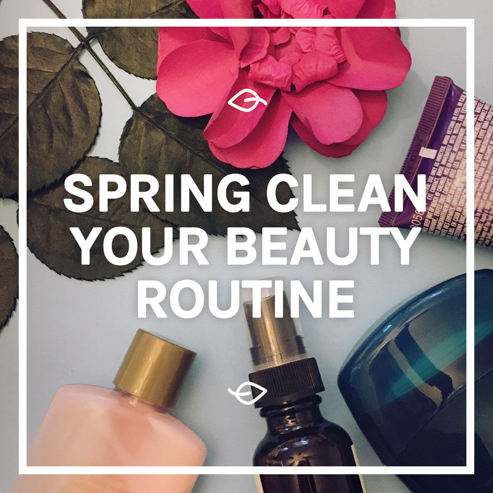 Spring Clean Your Beauty Routine: A Product Swap-Out Guide